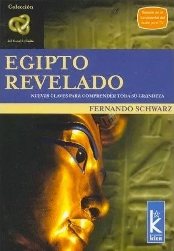 Egipto Revelado - Fernando Schwarz