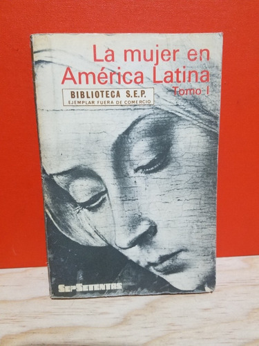 La Mujer En America Latina - Sa