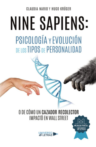 Libro: Nine Sapiens: Psicología Y Evolución De Los Tipos De 