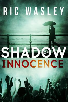 Libro Shadow Of Innocence - Wasley, Ric