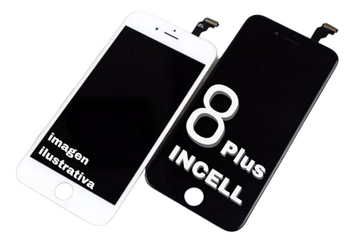 Modulo Pantalla iPhone 8 Plus Incell Pantalla Display