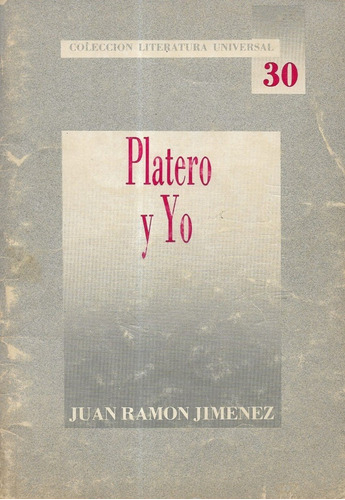 Platero Y Yo / Juan Ramón Jiménez / N° 30 / La Nación