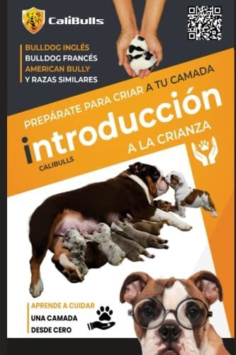 Libro : Introduccion A La Crianza Canina, Bulldog _e