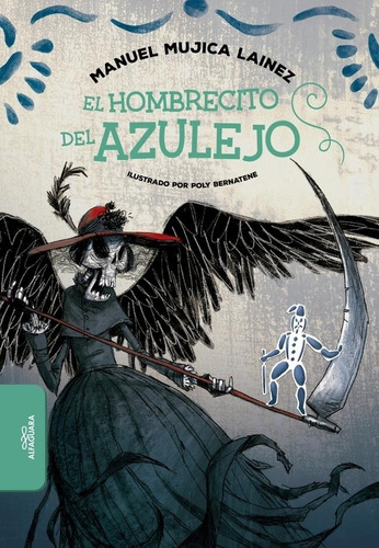 Hombrecito Del Azulejo, El-mujica Lainez, Manuel-alfaguara