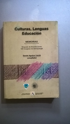 Culturas, Lenguas, Educación: Memorias - Lischt