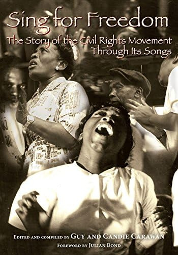 Sing For Freedom: The Story Of The Civil Movement Through Its Songs, De Carawan, Candie. Editorial Newsouth Books, Tapa Blanda En Inglés