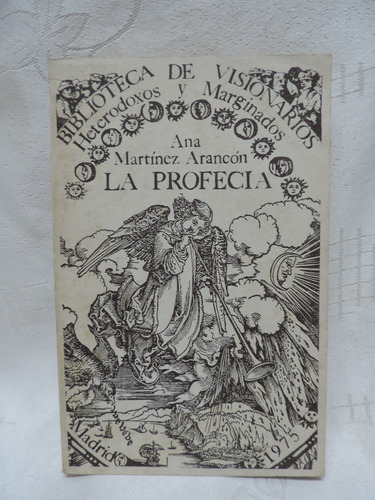 La Profecía Ana Martínez Arancón Biblioteca De Visionario (Usado)