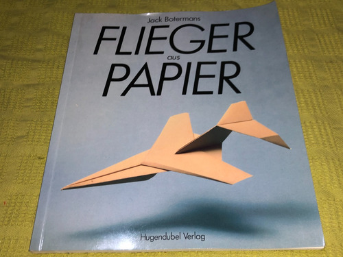 Flieger Aus Papier - Jack Botermans - Hugendubel