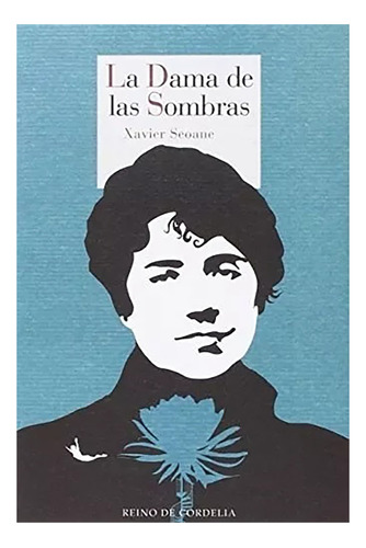La Dama De Las Sombras - Seoane , Xavier - #w