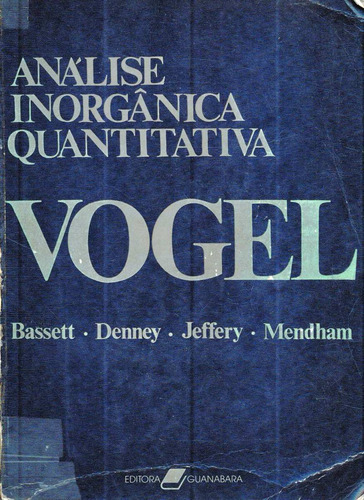 Análise Inorgânica Quantitativa - Vogel -