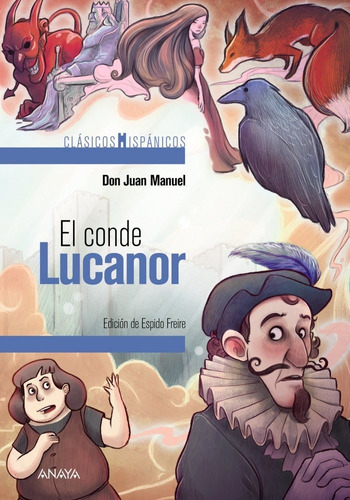 El Conde Lucanor (selecciãâ³n), De Don Juan Manuel. Editorial Anaya Infantil Y Juvenil, Tapa Blanda En Español