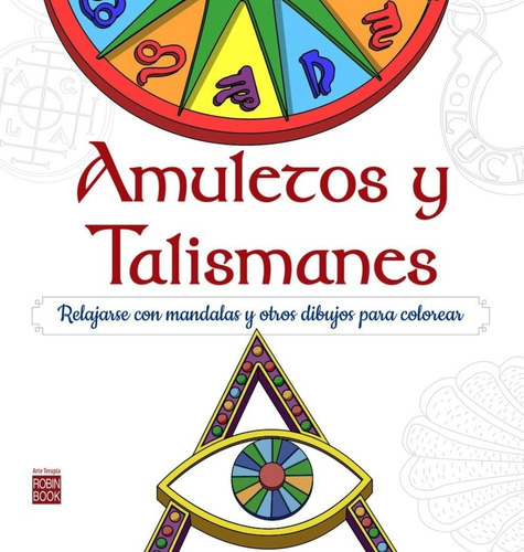 Mandalas - Amuletos Y Talismanes - Arte Terapia