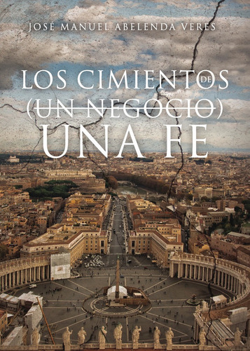 Libro Los Cimientos De (-un -negocio-) Una Fe