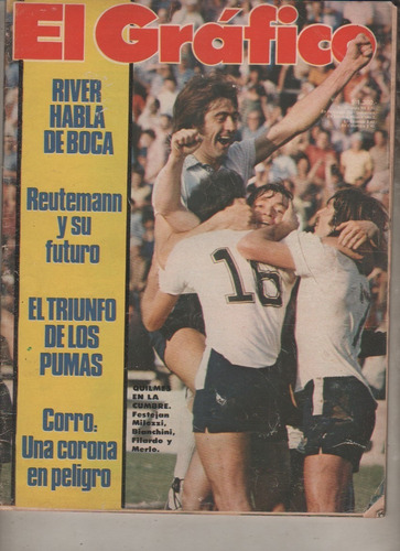 Revista El Grafico Nº 3079 - Quilmes Primero - Año 1978