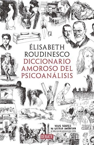 Diccionario Amoroso Del Psicoanalisis - Roudinesco Elisabet