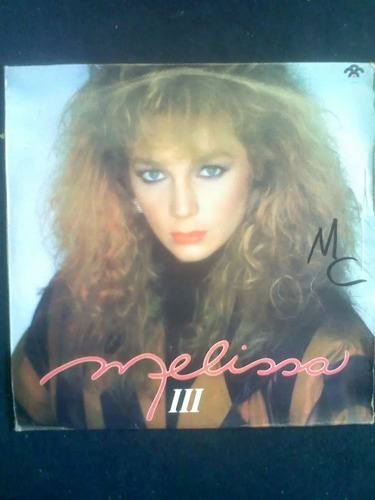 Lp. Melissa Iii. 1986.pop-rock.venezuela. Vinilo. Acetato.