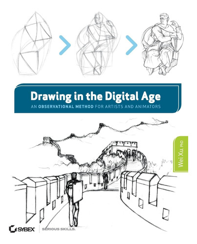 Libro: Drawing In The Digital Age: An Observational Method F