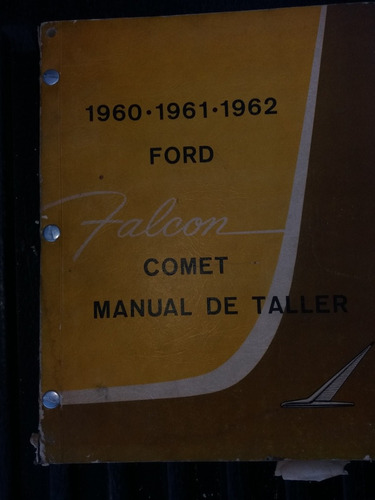 Libro Catalogo Manual Falcon Comet 1960 61 62