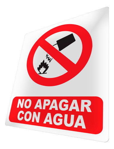 Avisos No Apagar Con Agua Letrero, Señalética Fuego Cartel 