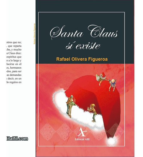 Santa Claus Sí Existe, De Olivera, Rafael. Editorial Alfil, Tapa Blanda En Español, 2021