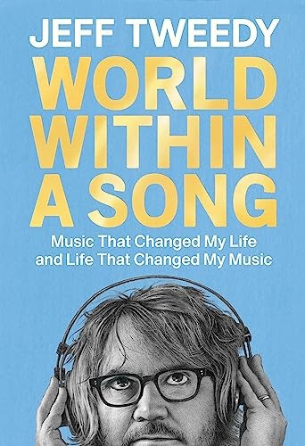 Book : World Within A Song Music That Changed My Life And..