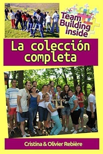 Libro: Team Building Inside: Colección Completa: ¡crea Y