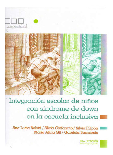 Libro Integracion Escolar De Niños Con Sindrome De Down En L