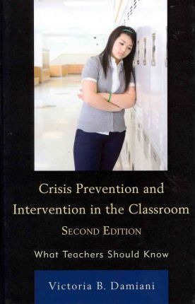 Libro Crisis Prevention And Intervention In The Classroom...