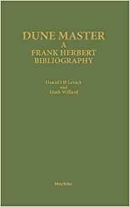 Dune Master A Frank Herbert Bibliography (bibliographies And