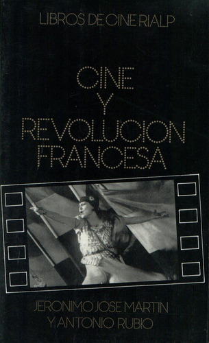 Cine Y Revoluciãâ³n Francesa, De Rubio Plo, Antonio R.. Editorial Ediciones Rialp, S.a., Tapa Blanda En Español