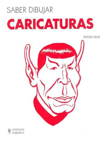 Libro - Caricaturas . Saber Dibujar