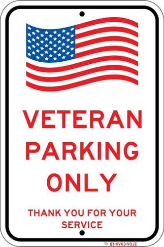 Veterans Parking Only Señal Aluminio Reflectante Usa