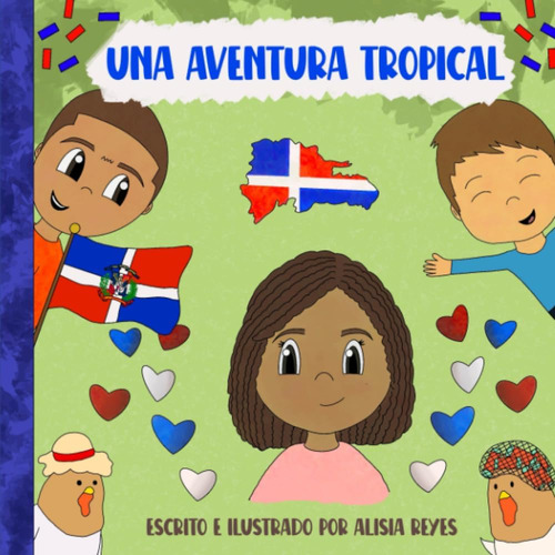 Libro: Una Aventura Tropical (spanish Edition)