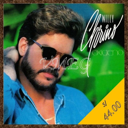 Vmeg Cd Willy Chirino 1991 Oxígeno