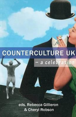 Libro Counterculture Uk : A Celebration - Mark Sheerin