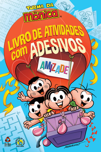 Livro Turma Da Mônica Livro De Atividades Com Adesivos - Amizade, De On Line A  (instituição). On Line Editora, Capa Mole, Edição 2 Em Português, 2022