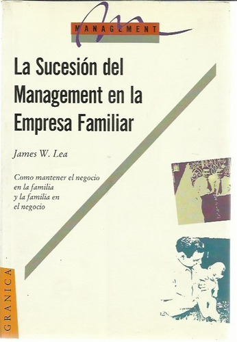 La Sucesion Del Management En La Empresa Familiar