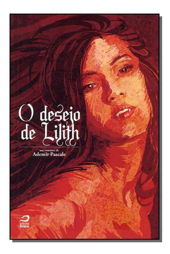 Desejo De Lilith, O