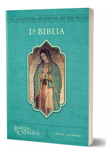 La Biblia Católica: Edición Letra Grande. Rústica, A