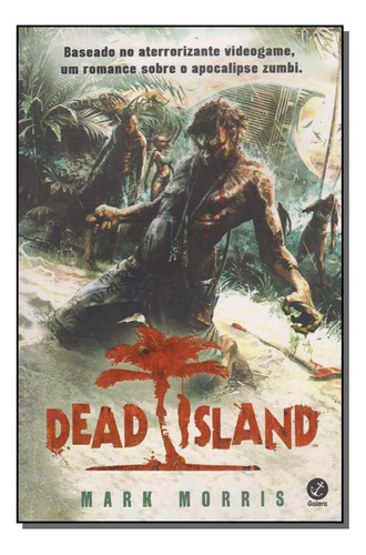 Libro Dead Island De Morris Mark Galera