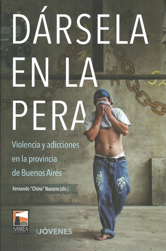 Darsela En La Pera - Fernando Chino Navarro