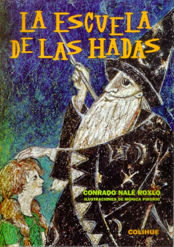 La Escuela De Las Hadas (ed.especial