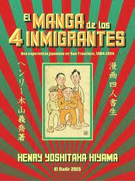 El Manga De Los 4 Inmigrantes   Una Experiencia Japonesa...