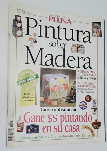 Revista Plena Pintura Sobre Madera, Curso A Distancia.