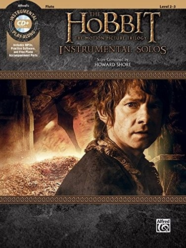 The Hobbit  The Motion Picture Trilogy Instrumental Solos Fl