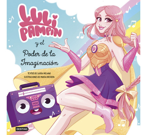 Luli Pampín Y El Poder De La Imaginación, De Pampín; Luli. Editorial Destino, Tapa Blanda En Español, 2023