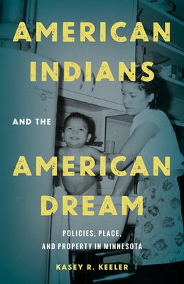 Libro American Indians And The American Dream: Policies, ...