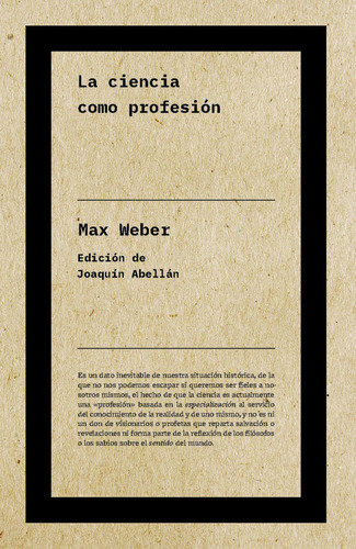 La ciencia como profesión, de Abellan / Weber, Joaquín / Weber. Editorial Biblioteca Nueva, tapa blanda en español, 2022