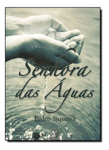 Senhora Das Aguas