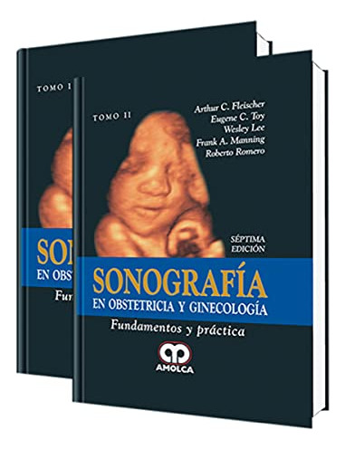 Libro Sonografía En Obstetricia Y Ginecología 2 Tomos De Art